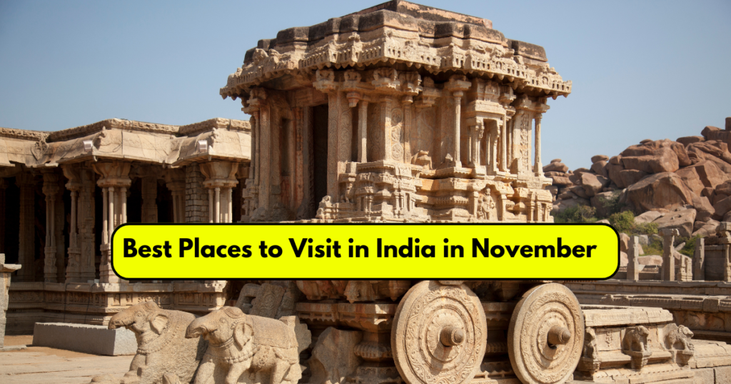 Best Places to Visit in India in November